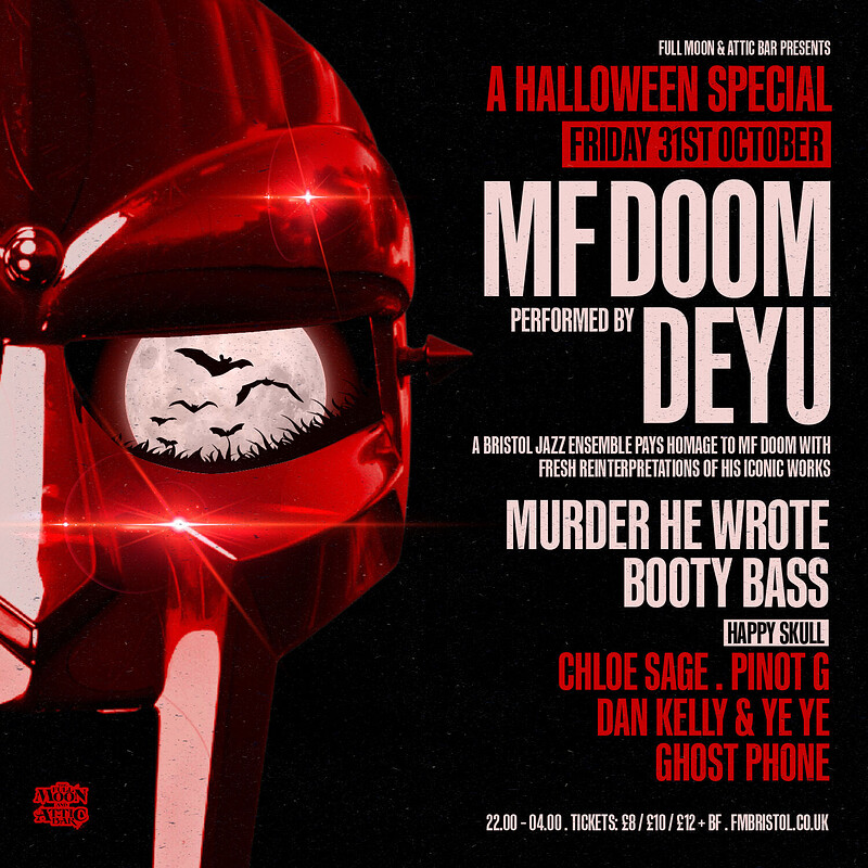Halloween Special: MF Doom , Murder He Wrote, + MORE at The Full Moon & Attic Bar