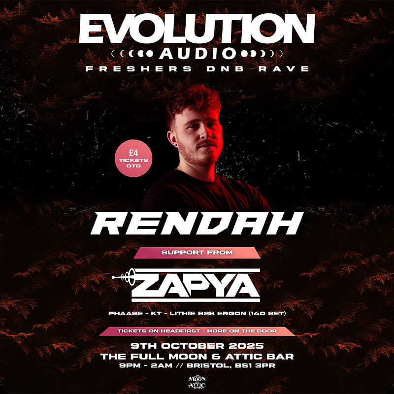 Evolution Audio Presents: Rendah at The Full Moon & Attic Bar