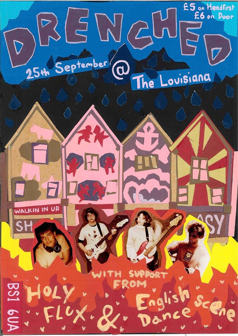 Drenched + Holy Flux + English Dance Scene at The Louisiana