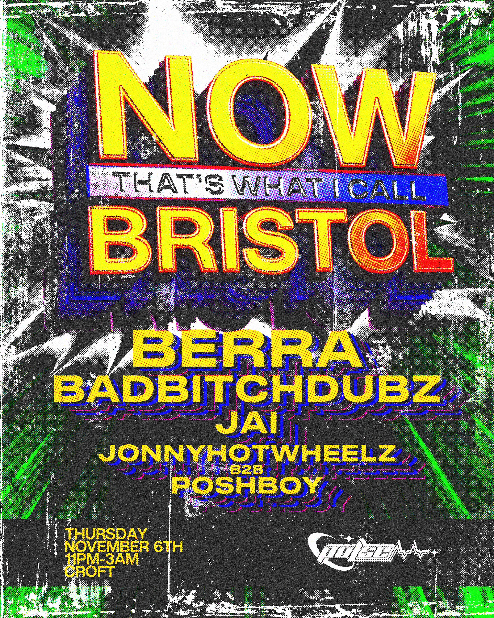 Pulse Presents: Now That's What I Call Bristol at The Croft