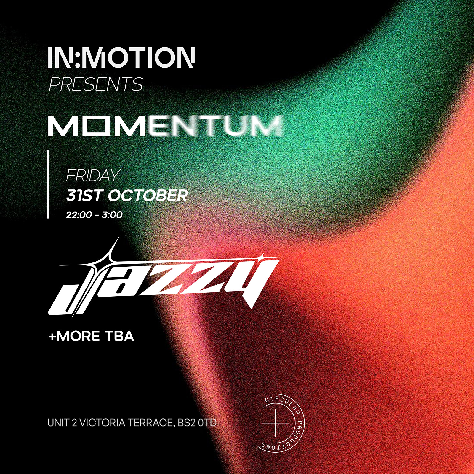 In:Motion presents: MOMENTUM | Jazzy + more TBA at Motion