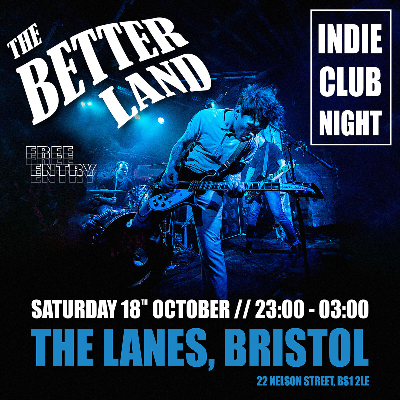 The Better Land - Indie Club Night at The Lanes