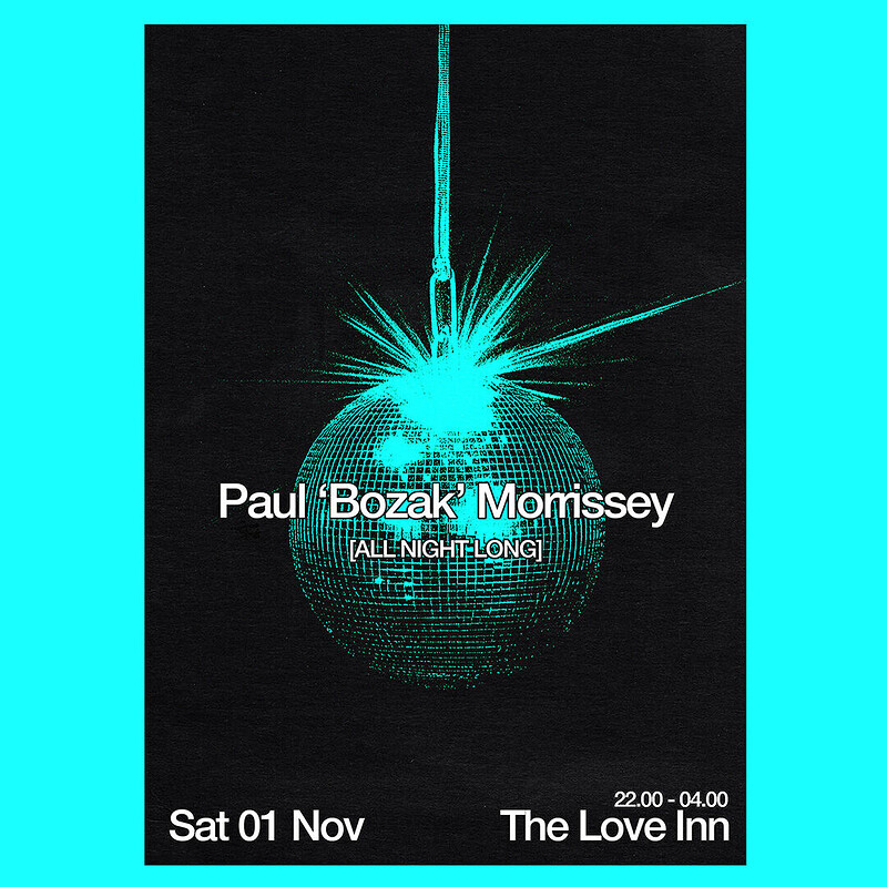 Paul 'Bozak' Morrissey at The Love Inn