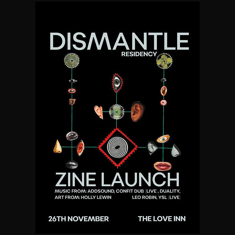 Dismantle Zine Vol.3 Launch at The Love Inn