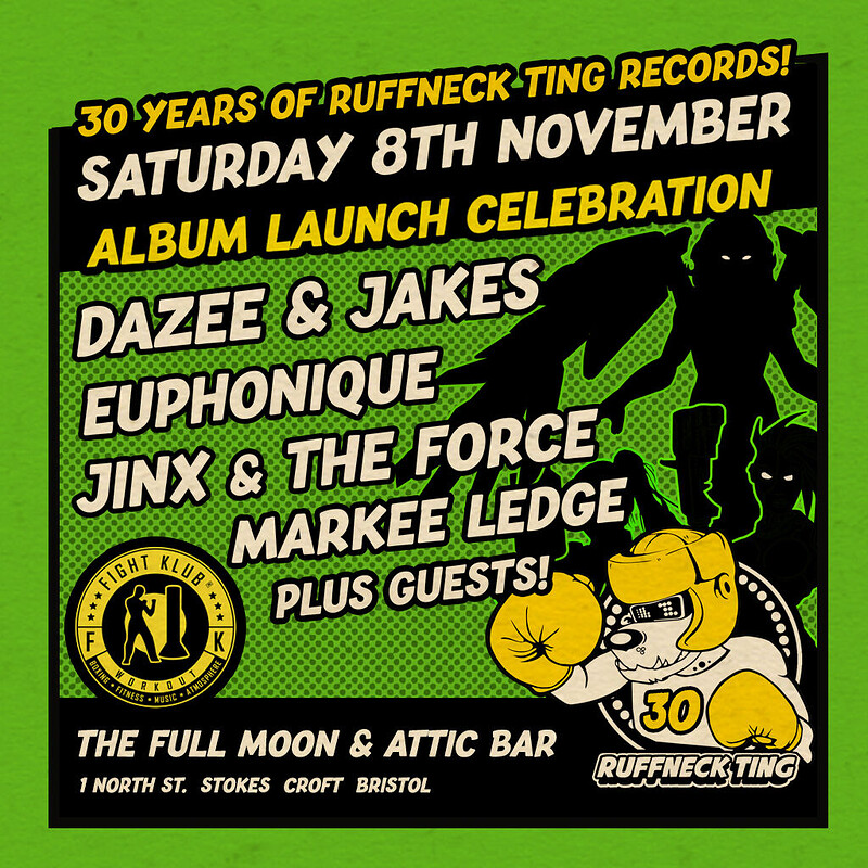 Ruffneck Ting x Fight Klub presents: 30 Years Of Ruffneck at The Full Moon & Attic Bar