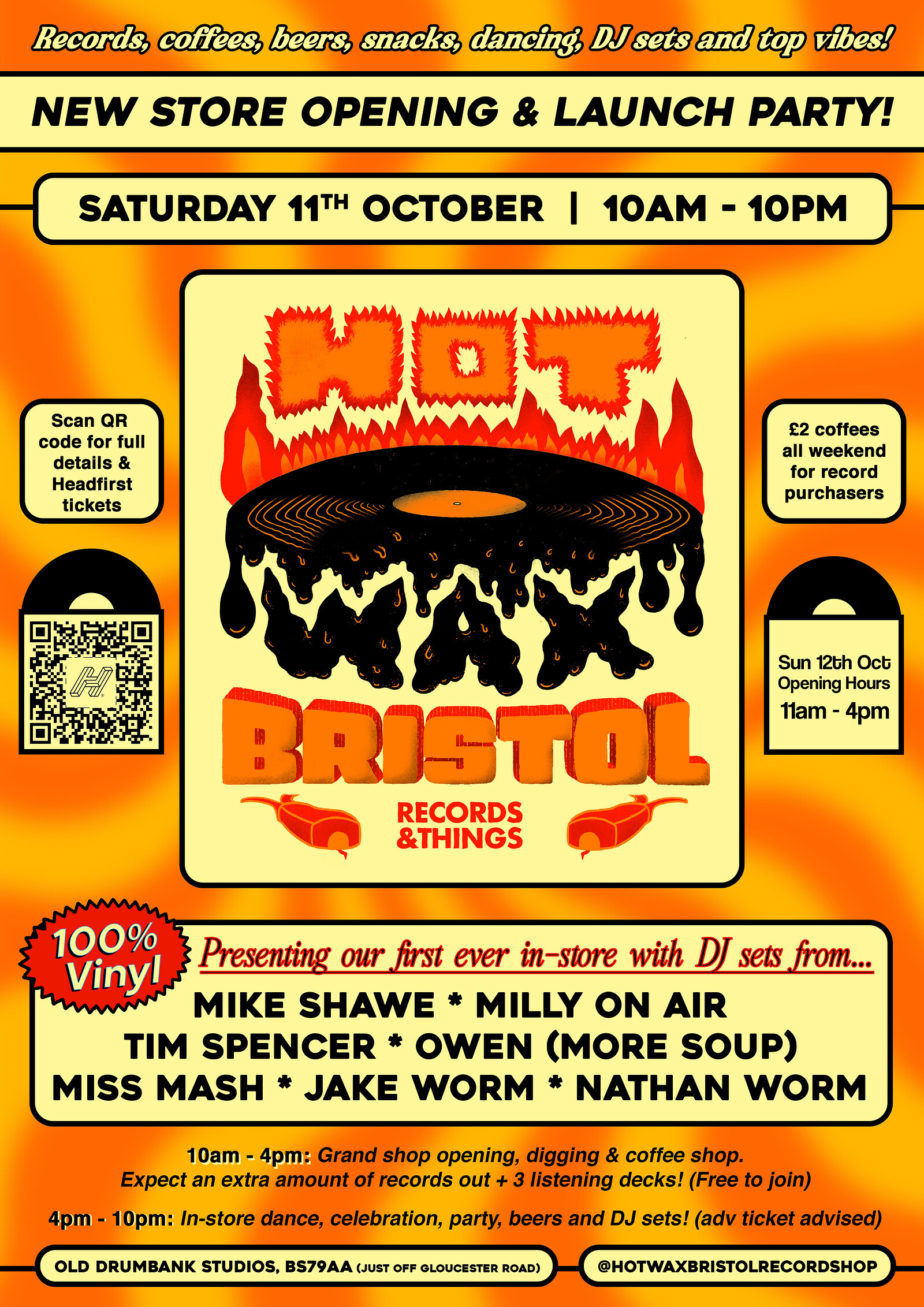 ‘HOT WAX’ - RECORD SHOP OPENING & PARTY - Check the lineup at The Old Drumbank Studios / Sommerville Road.