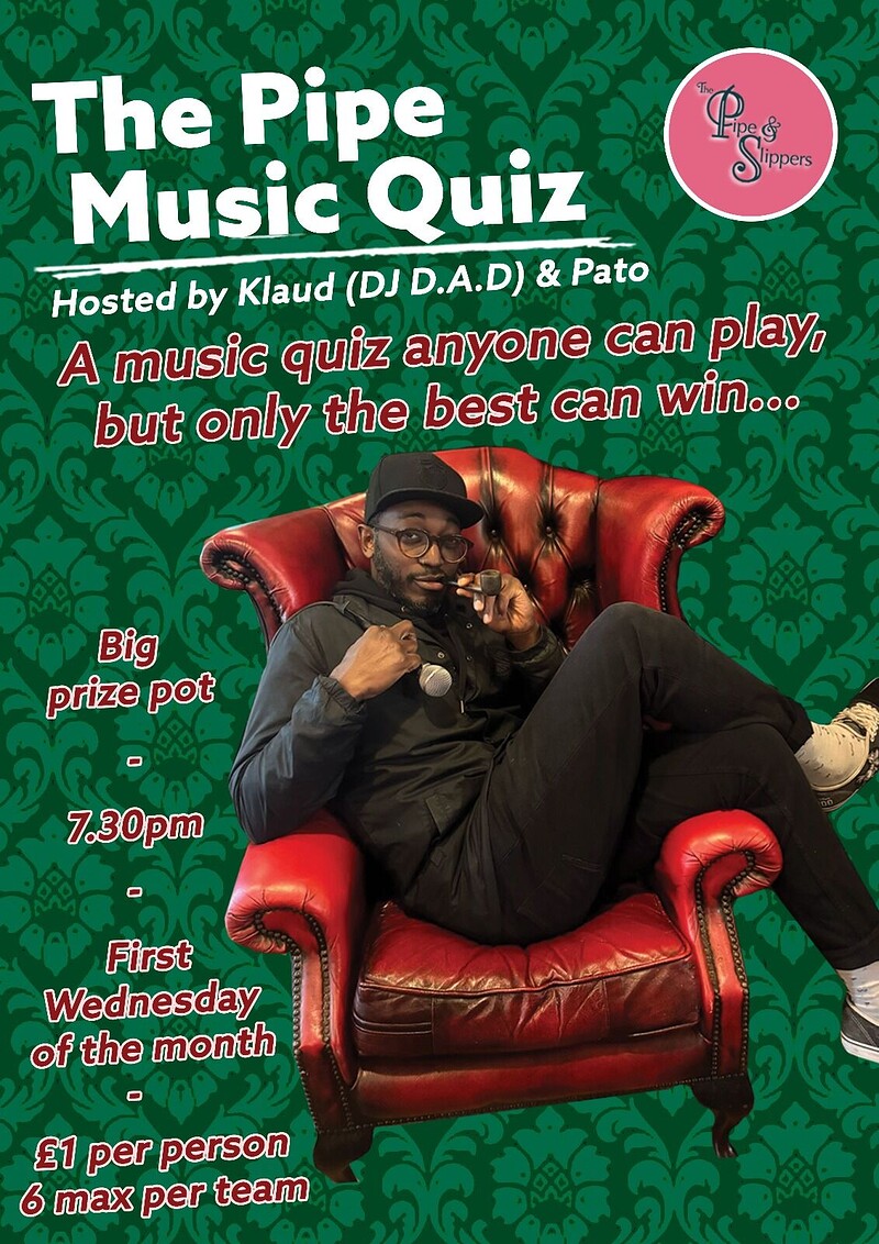 The Pipe Music Quiz at The Pipe & Slippers