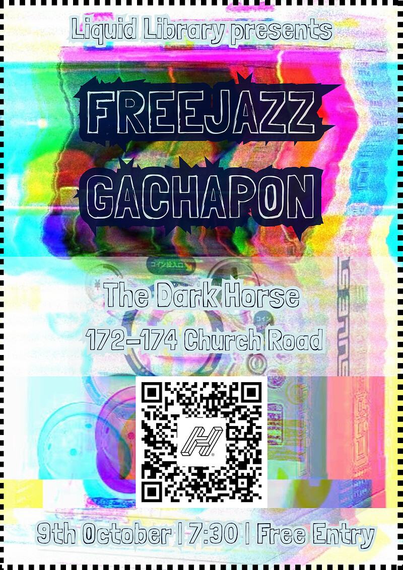 FreeJazz Gachapon at The Dark Horse, Church Road