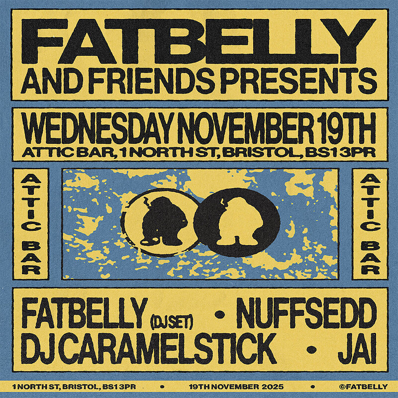 Fatbelly + Friends | Student Drinks Deals, £4 Pints, 3 for £8 shots at The Full Moon & Attic Bar