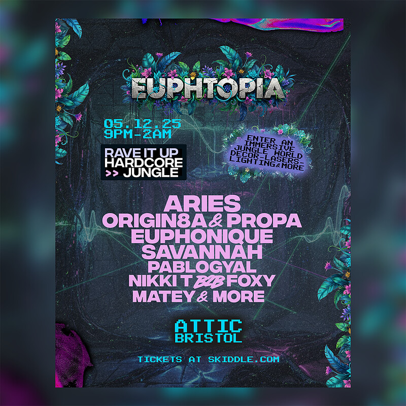 EUPHTOPIA: Aries, Origin8a & Propa + MORE at The Full Moon & Attic Bar