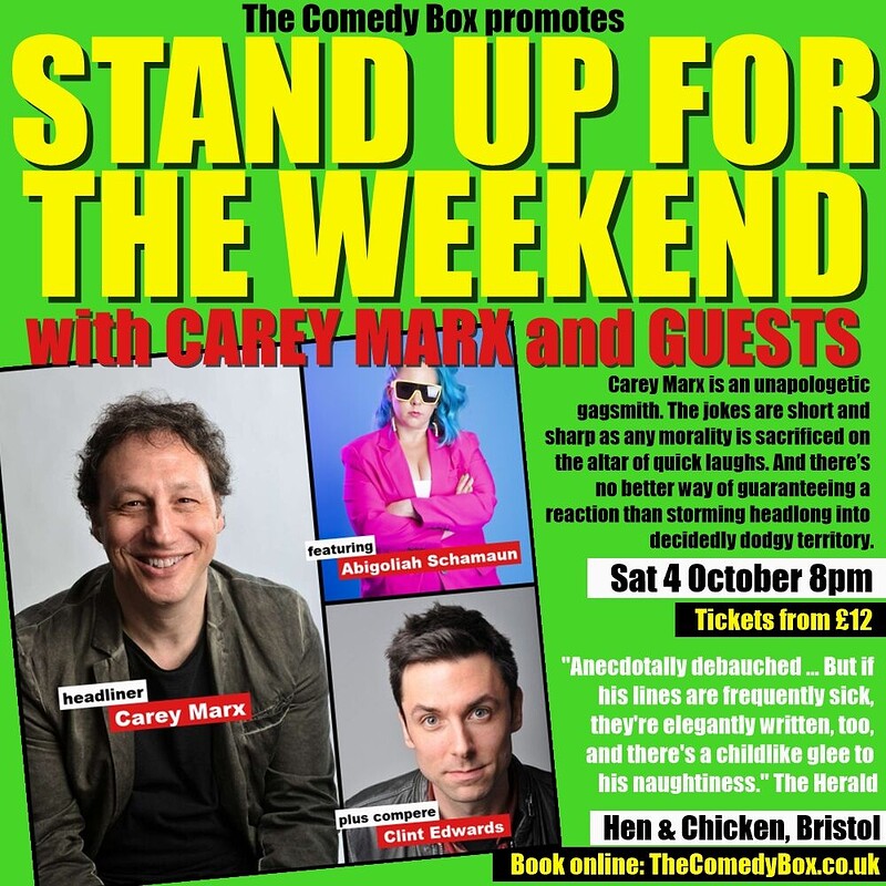 Stand Up For The Weekend with CAREY MARX & GUESTS at The Hen & Chicken