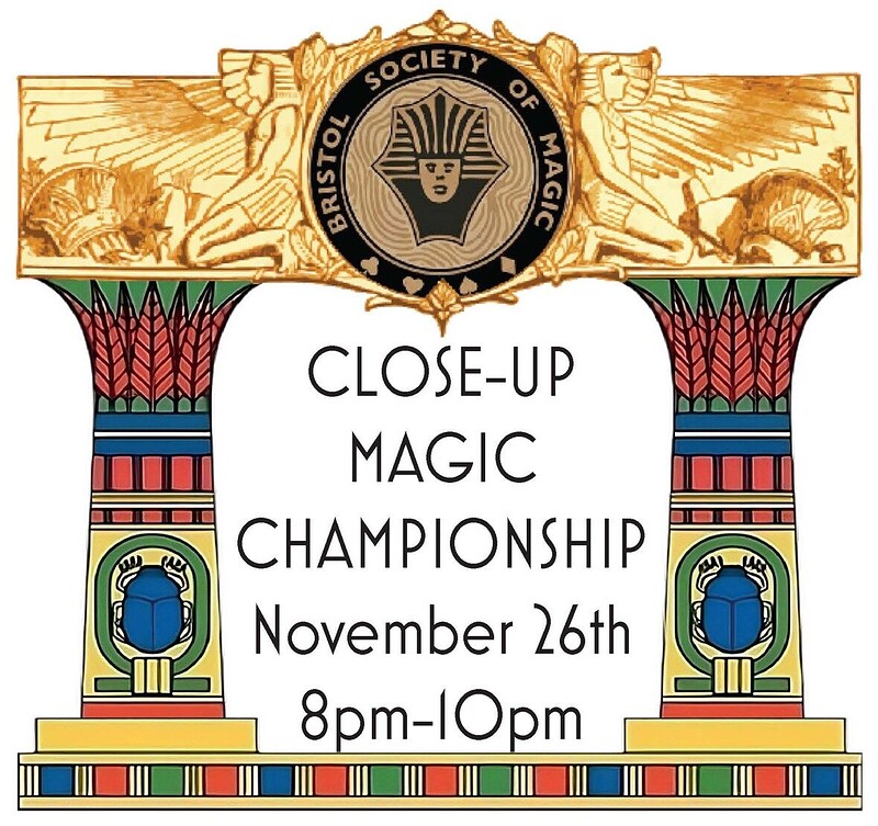 Bristol Society of Magic - 2025 Close-Up Magic Championships at BAWA Centre, 589 Southmead Road, Bristol, BS34 7RG
