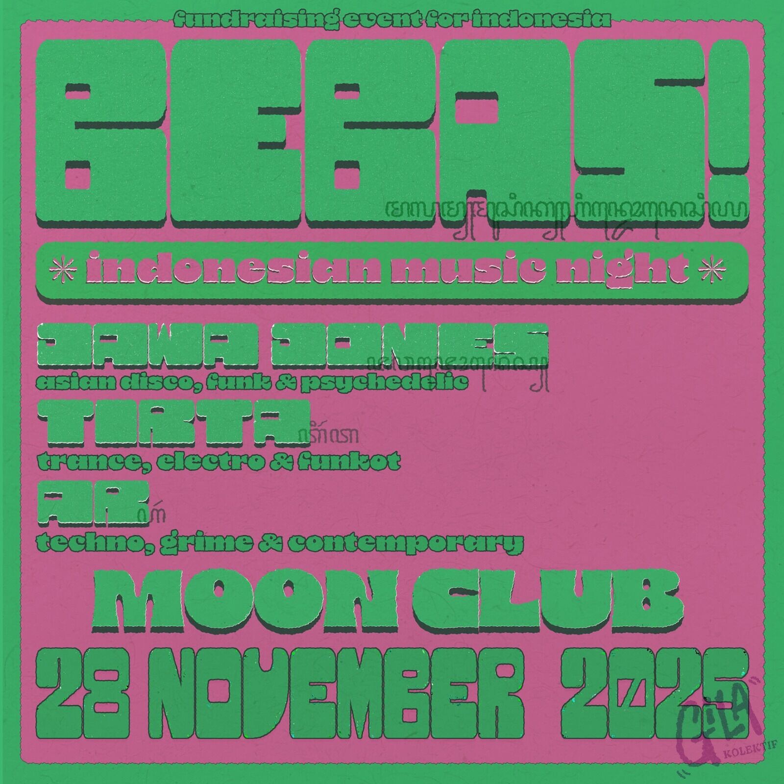 GILA KOLEKTIF presents 'BEBAS' at Lakota