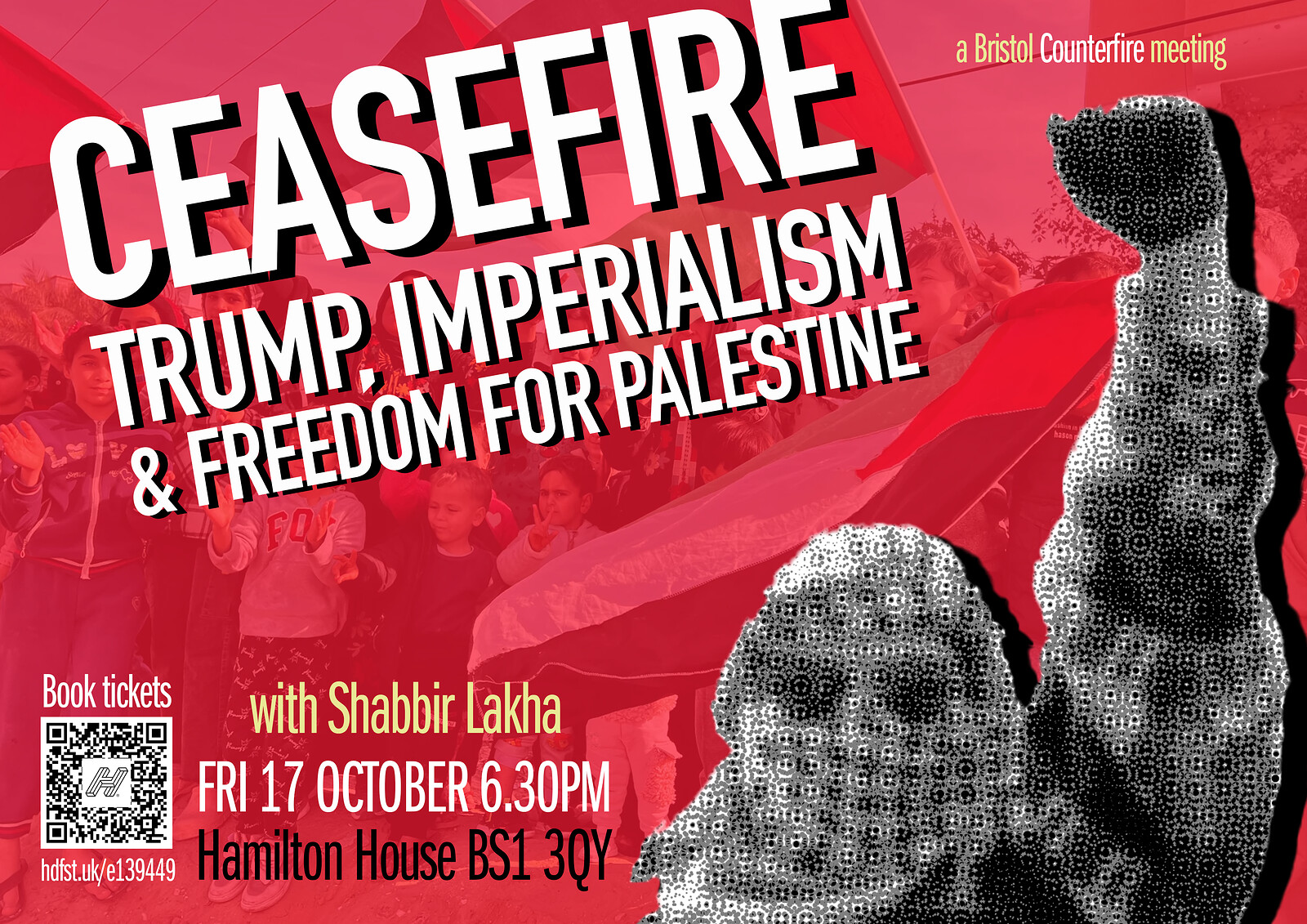 Ceasefire: Trump, Imperialism and Freedom for Palestine at Hamilton House BS1 3QY