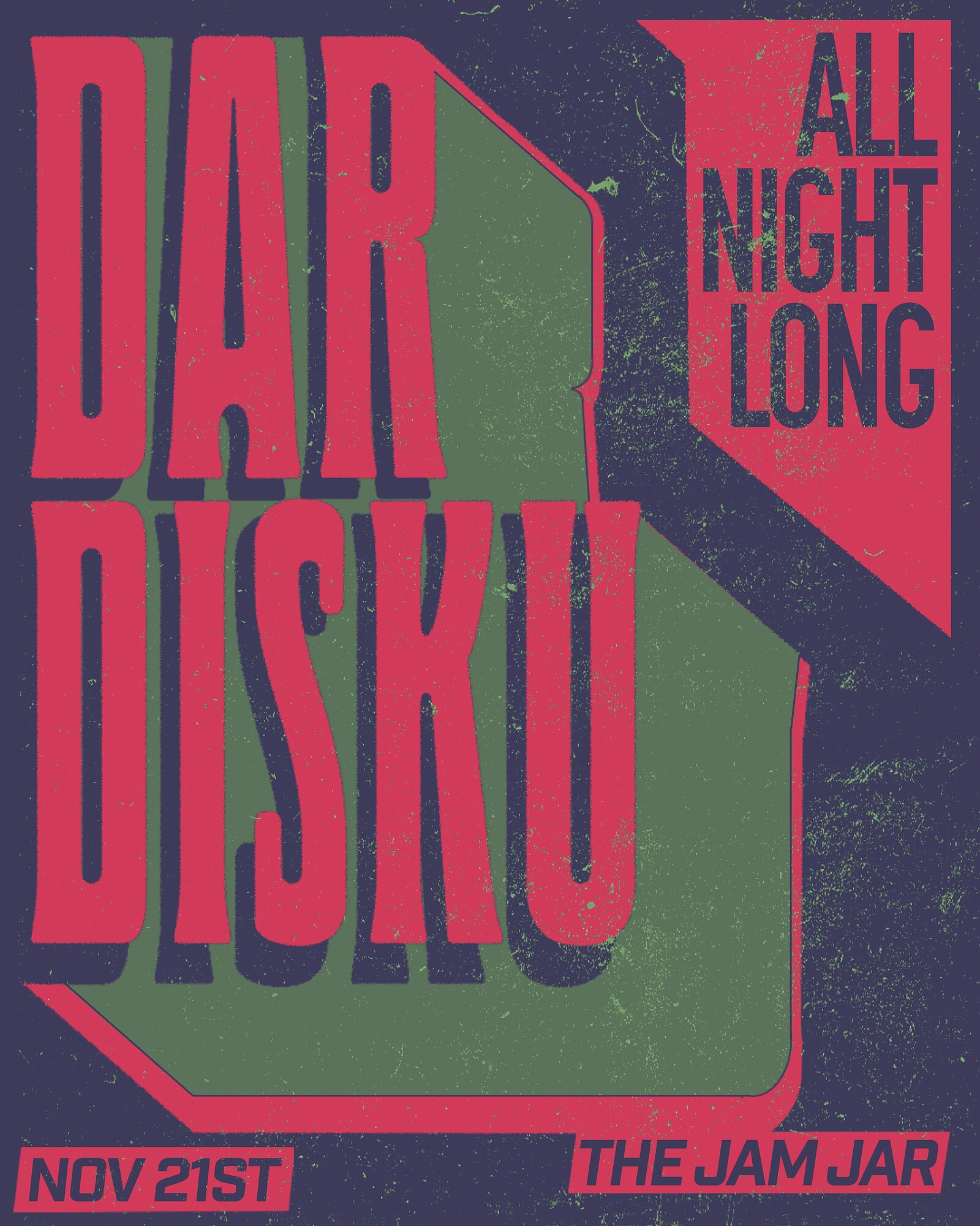 Dar Disku All Night Long at The Jam Jar