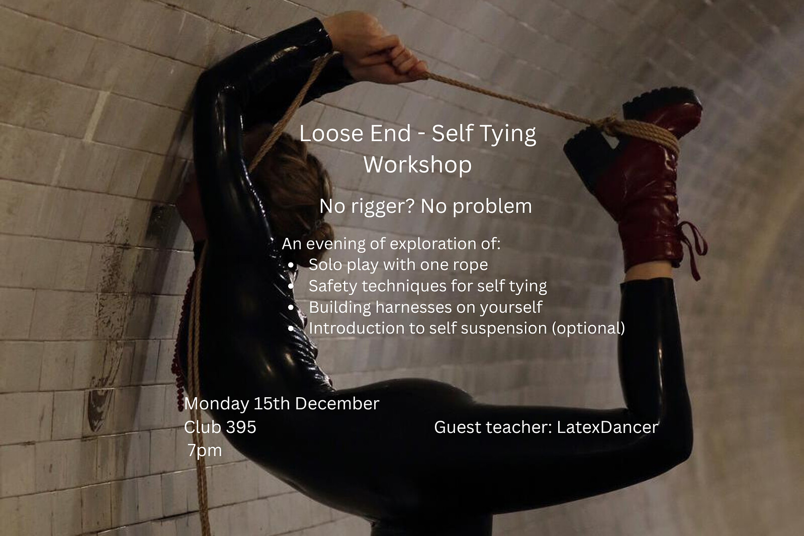 No rigger, no problem - a self tying workshop with LatexDancer at Club395