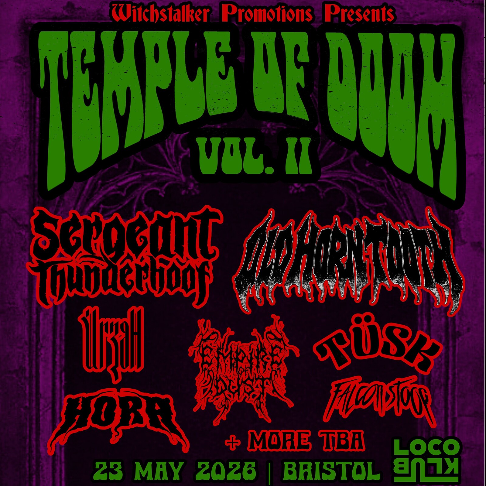 TEMPLE OF DOOM VOL. II at Loco Klub