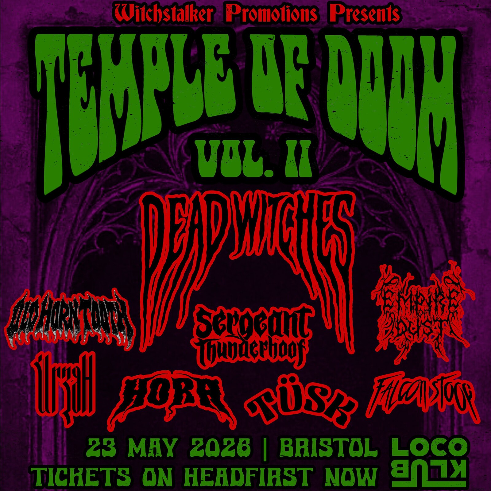TEMPLE OF DOOM VOL. II at Loco Klub