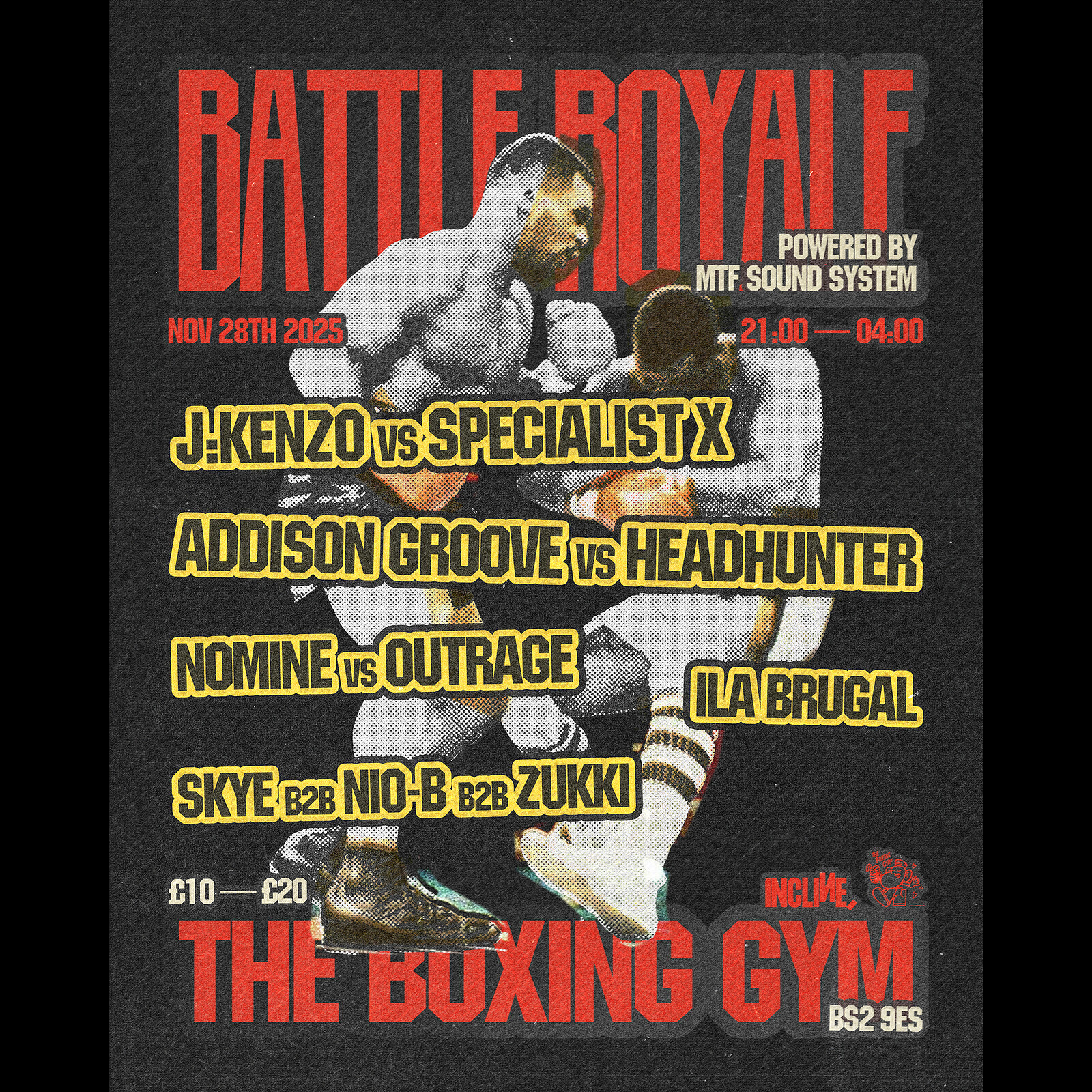 J:Kenzo, Addison Groove, Nomine, Ila Brugal & Support at The Boxing Gym