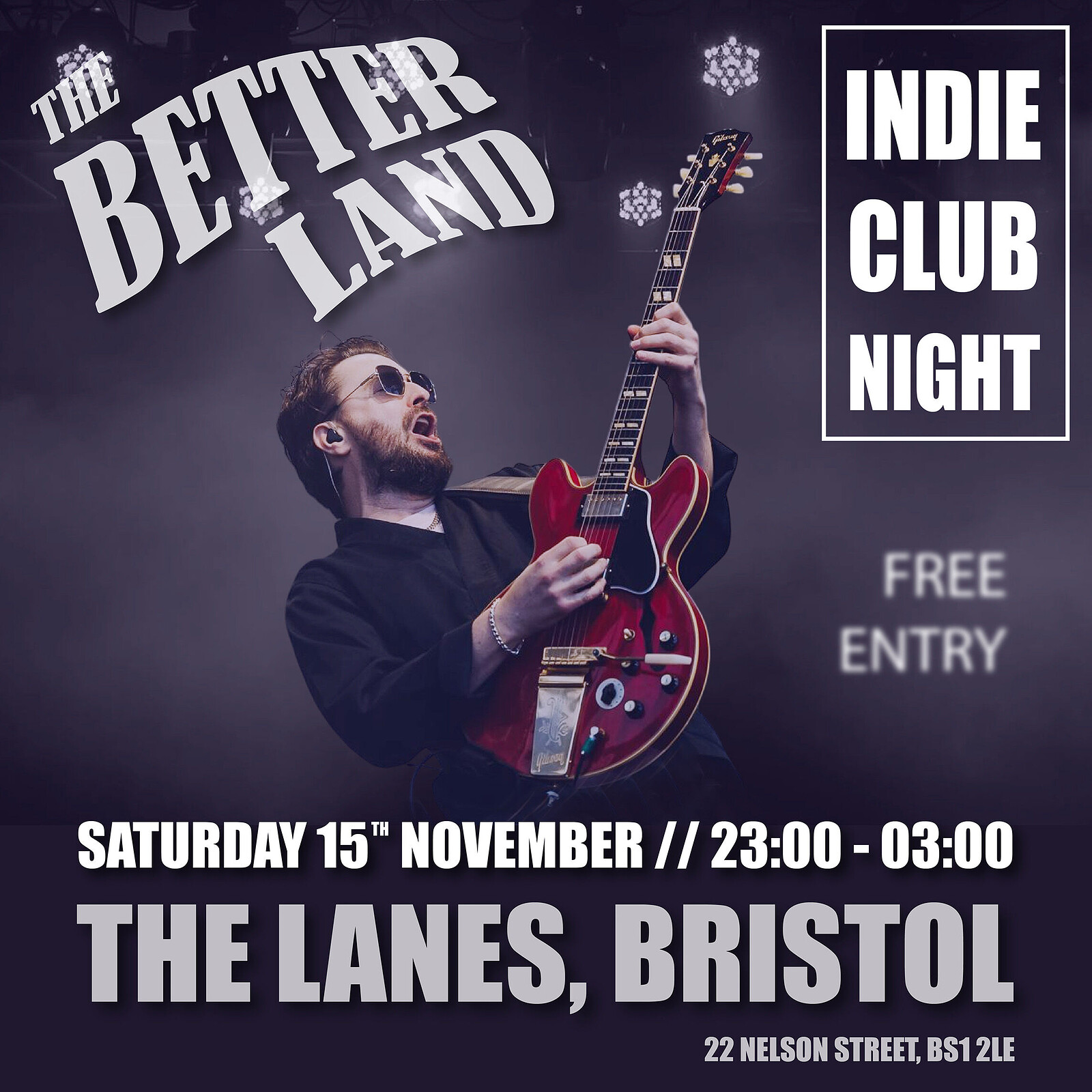 The Better Land - Indie Club Night at The Lanes