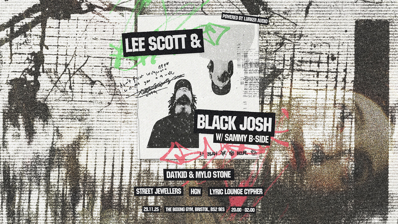 Lee Scott & Black Josh + Dat Kid & Mylo Stone + Support at The Boxing Gym