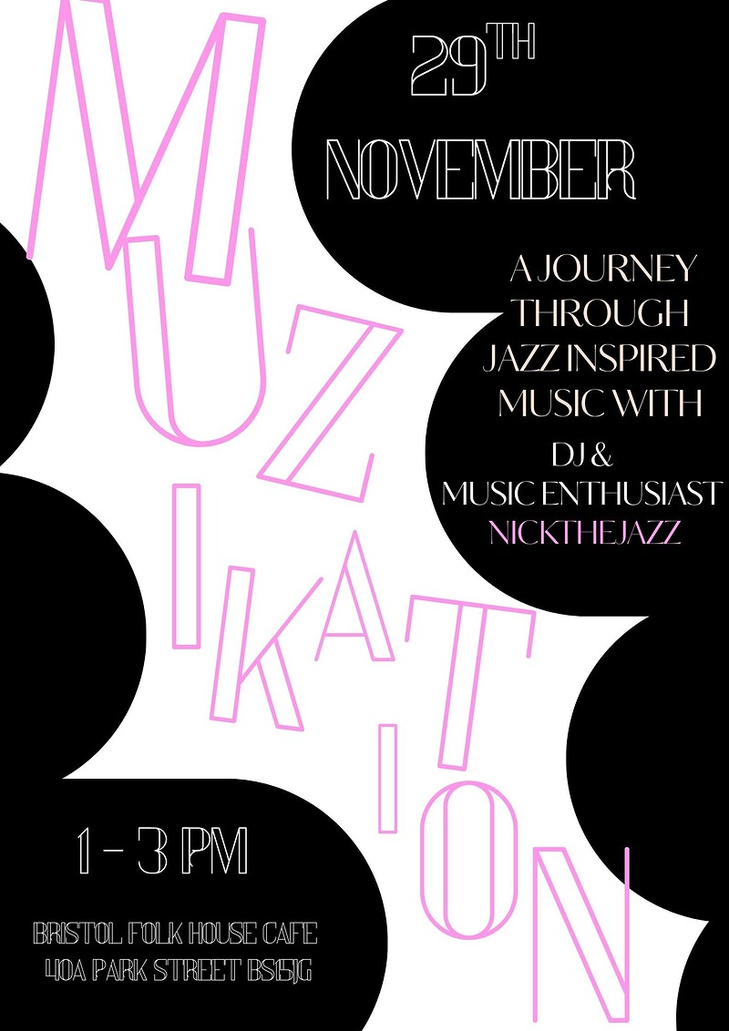 MuziKation at Bristol Folk House