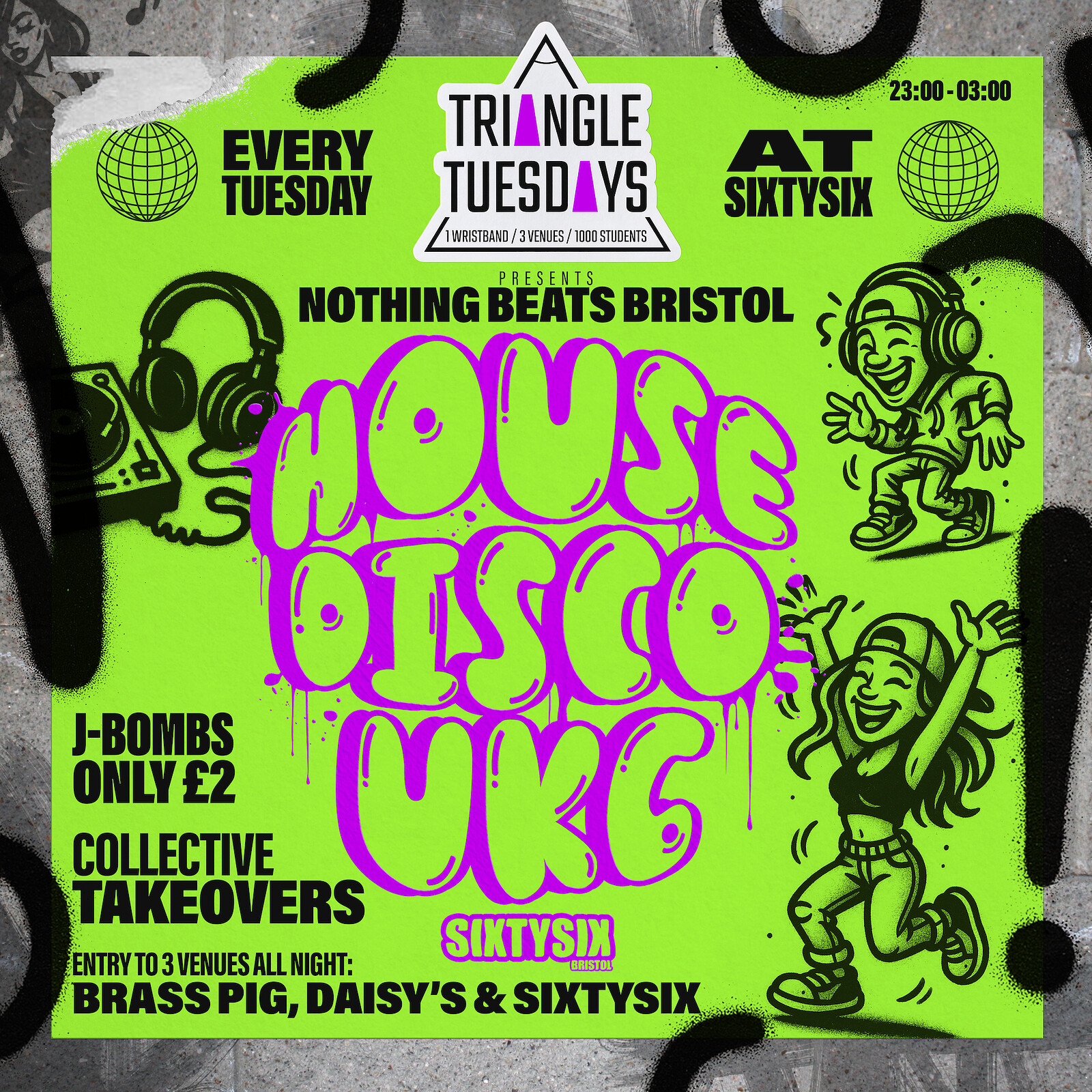 Nothing Beats Bristol Takeover- Triangle Tuesdays at SIXTYSIX