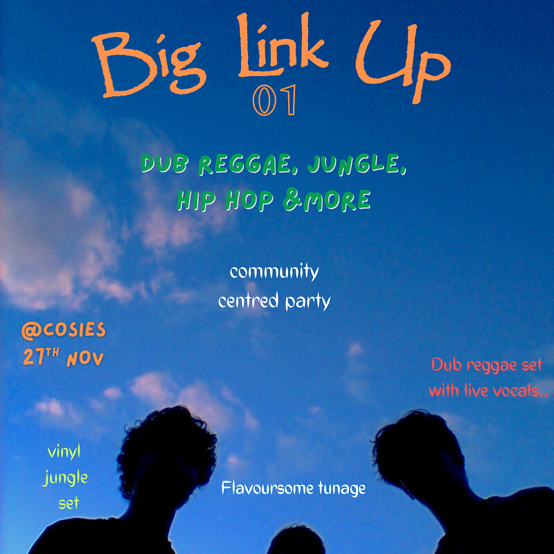 BIG LINK UP 01 at Cosies