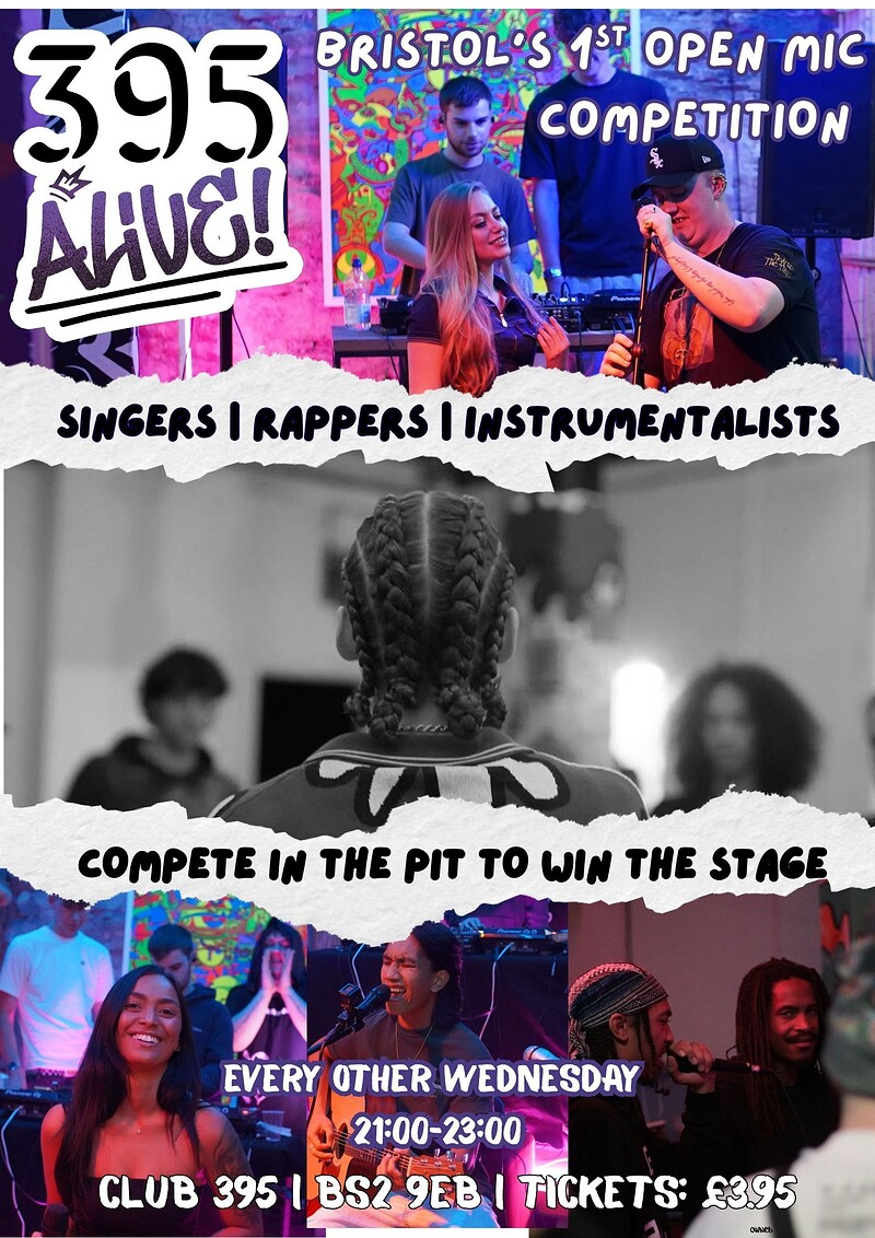 395 A : Bristol’s 1st open mic competition at Club395