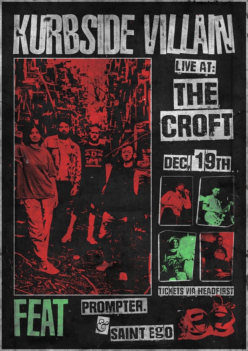 Kurbside Villain at The Croft