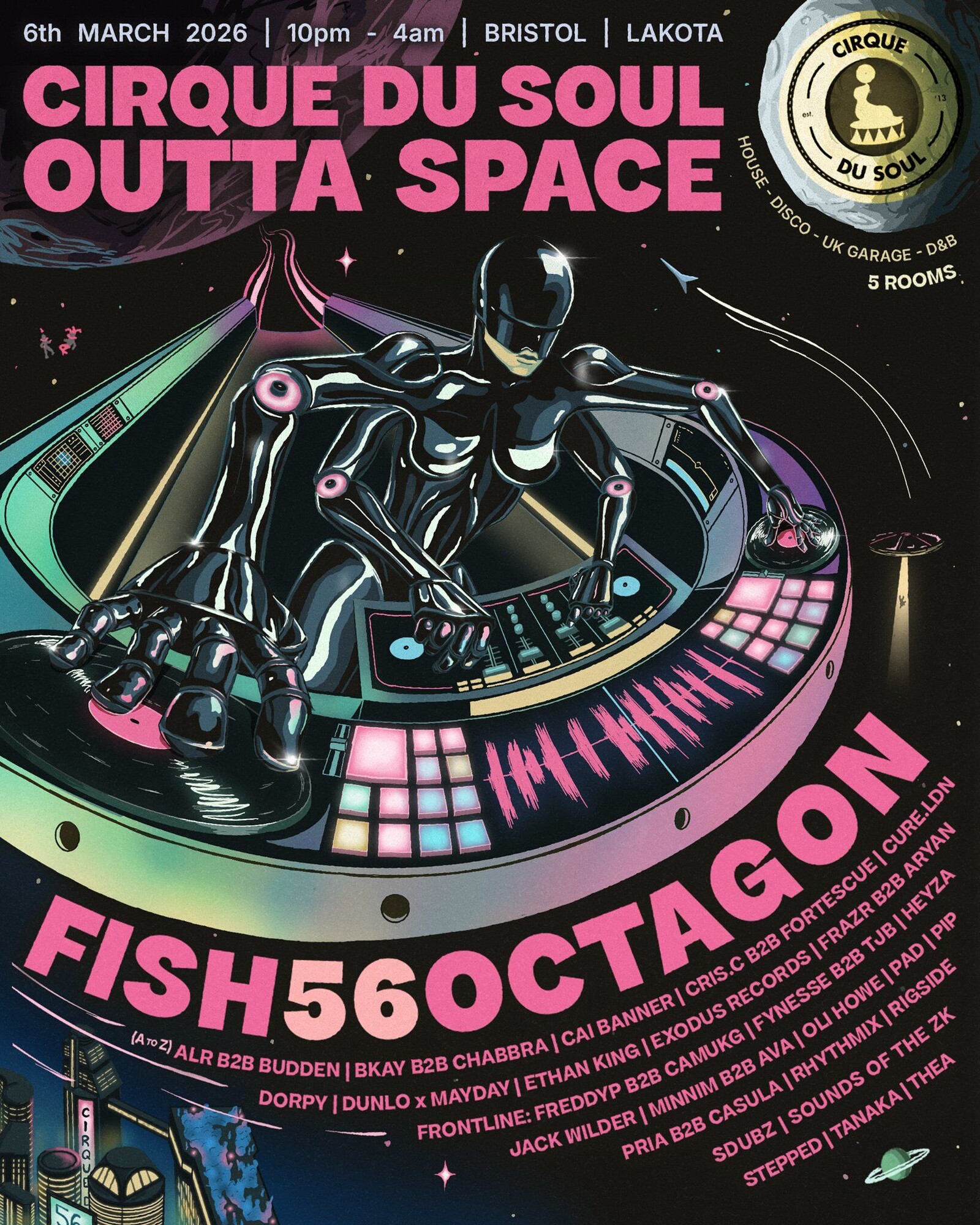 Cirque Du Soul: Bristol // Outta Space at Lakota