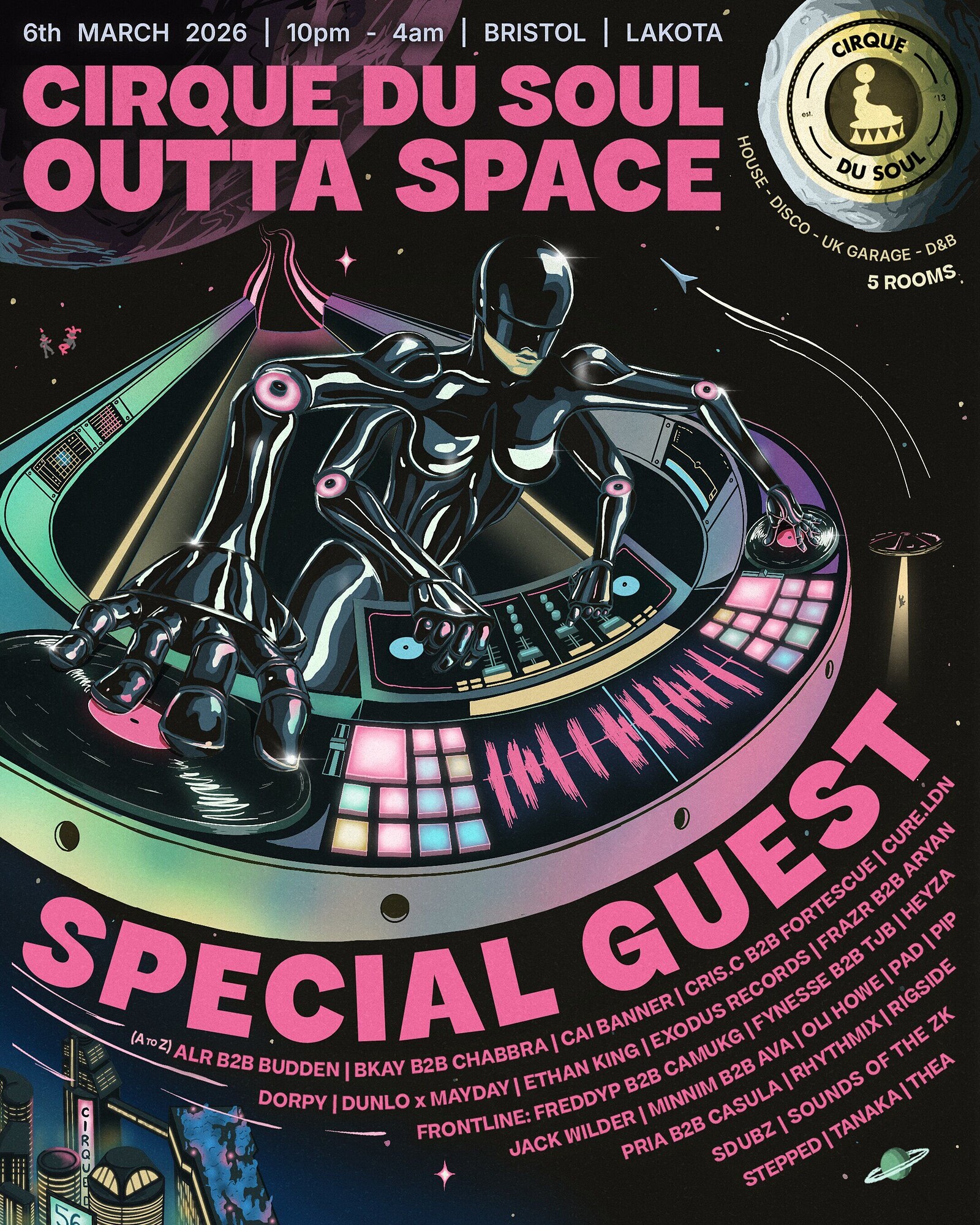 Cirque Du Soul: Bristol // Outta Space at Lakota
