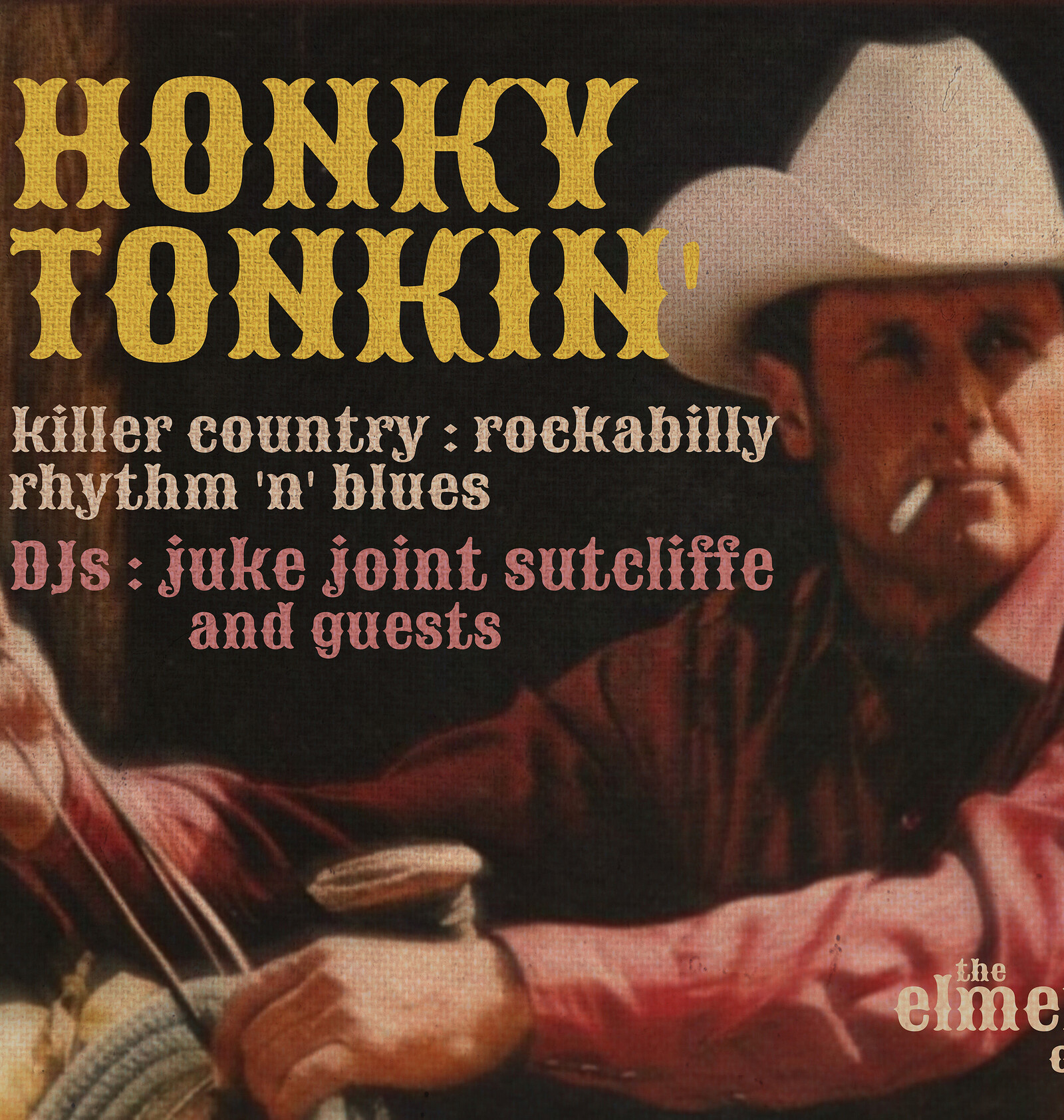 Honky Tonkin' at The Elmer's Arms