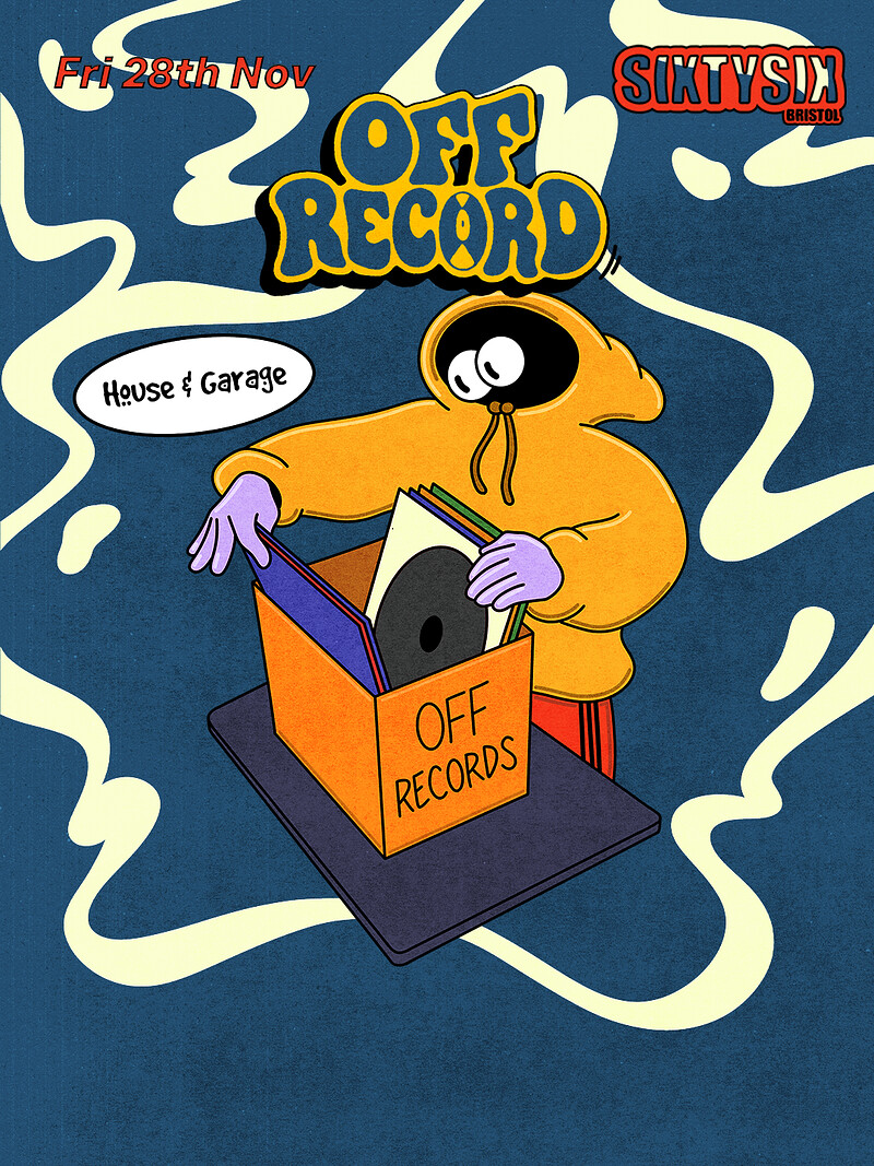 Off Record // 28th November at Sixty Six
