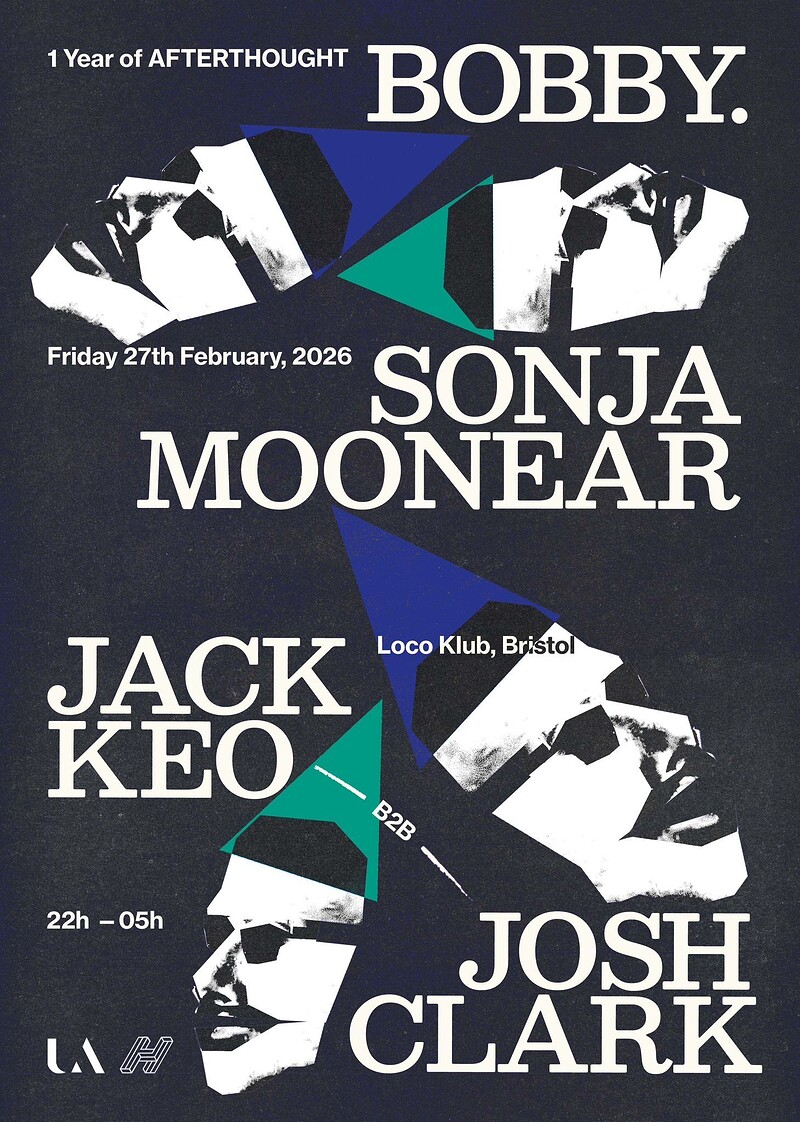 1 Year of Afterthought w/ BOBBY. & Sonja Moonear at Loco Klub