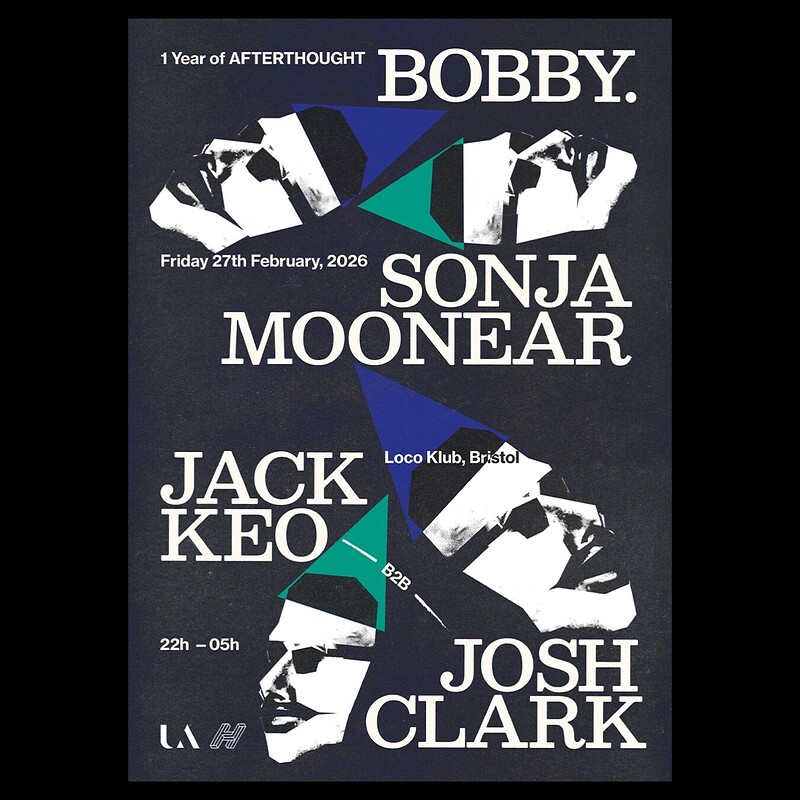 1 Year of Afterthought w/ BOBBY. & Sonja Moonear at Loco Klub