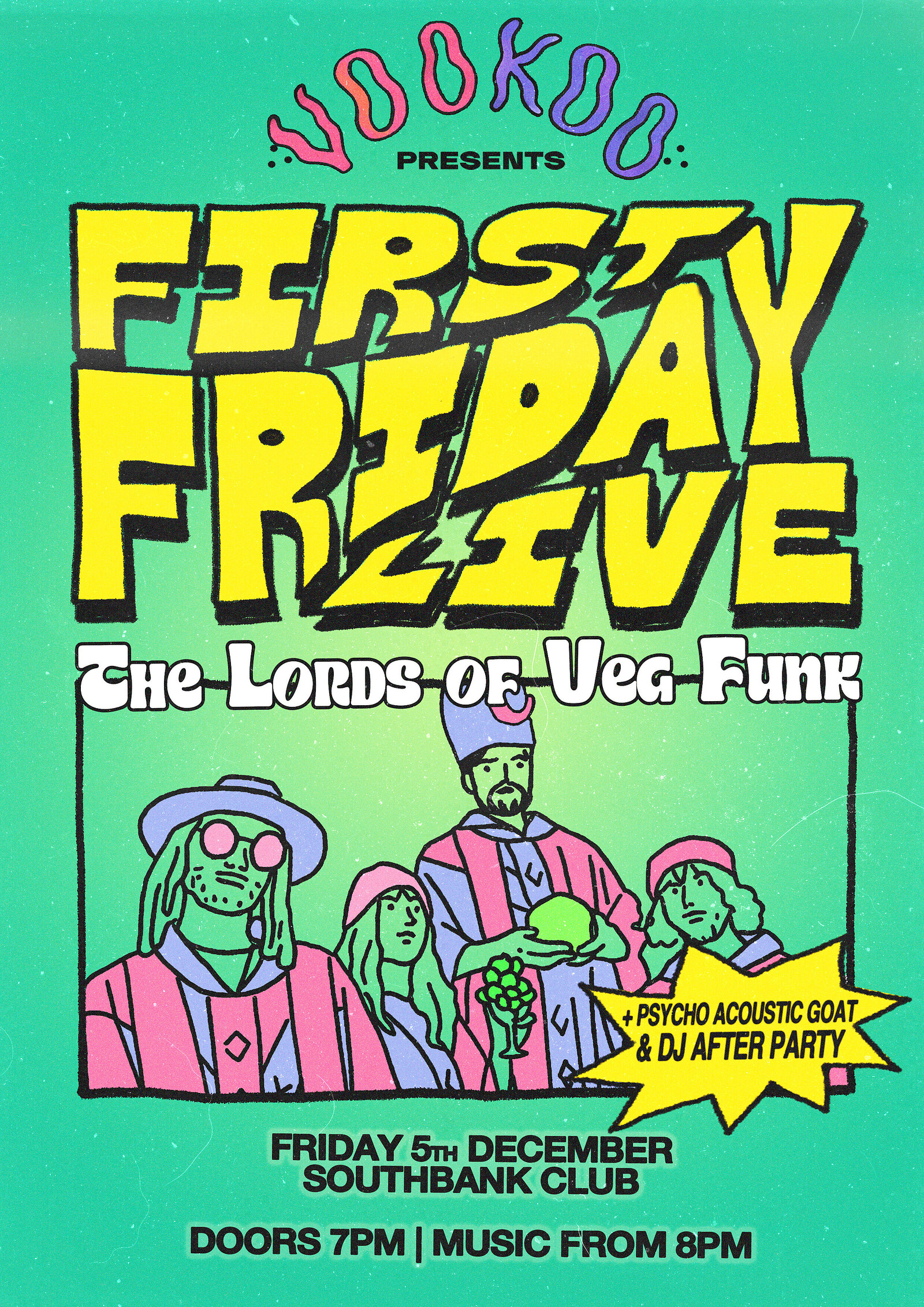 Lords of Veg Funk / Psycho-Acoustic Goat + VOOKOO DJs | FFL at SouthBank