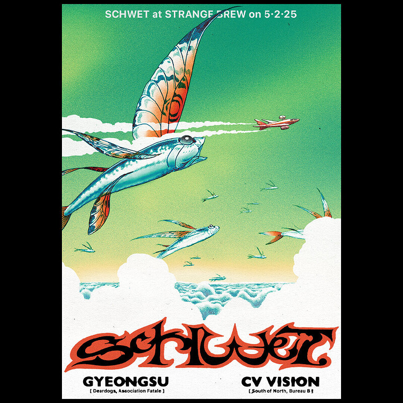 Schwet with CV Vision + Gyeongsu & DJ Sallad Egg at Strange Brew