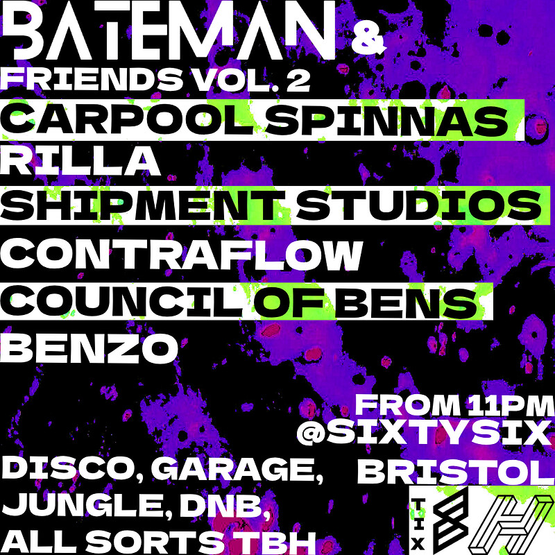 Bateman & Friends Vol. 2: Carpool Spinnas, Shipment Studios, COB at SIXTYSIX