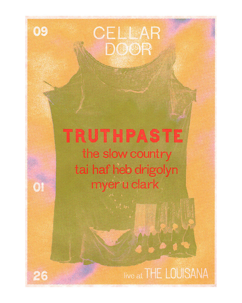 Truthpaste at The Louisiana