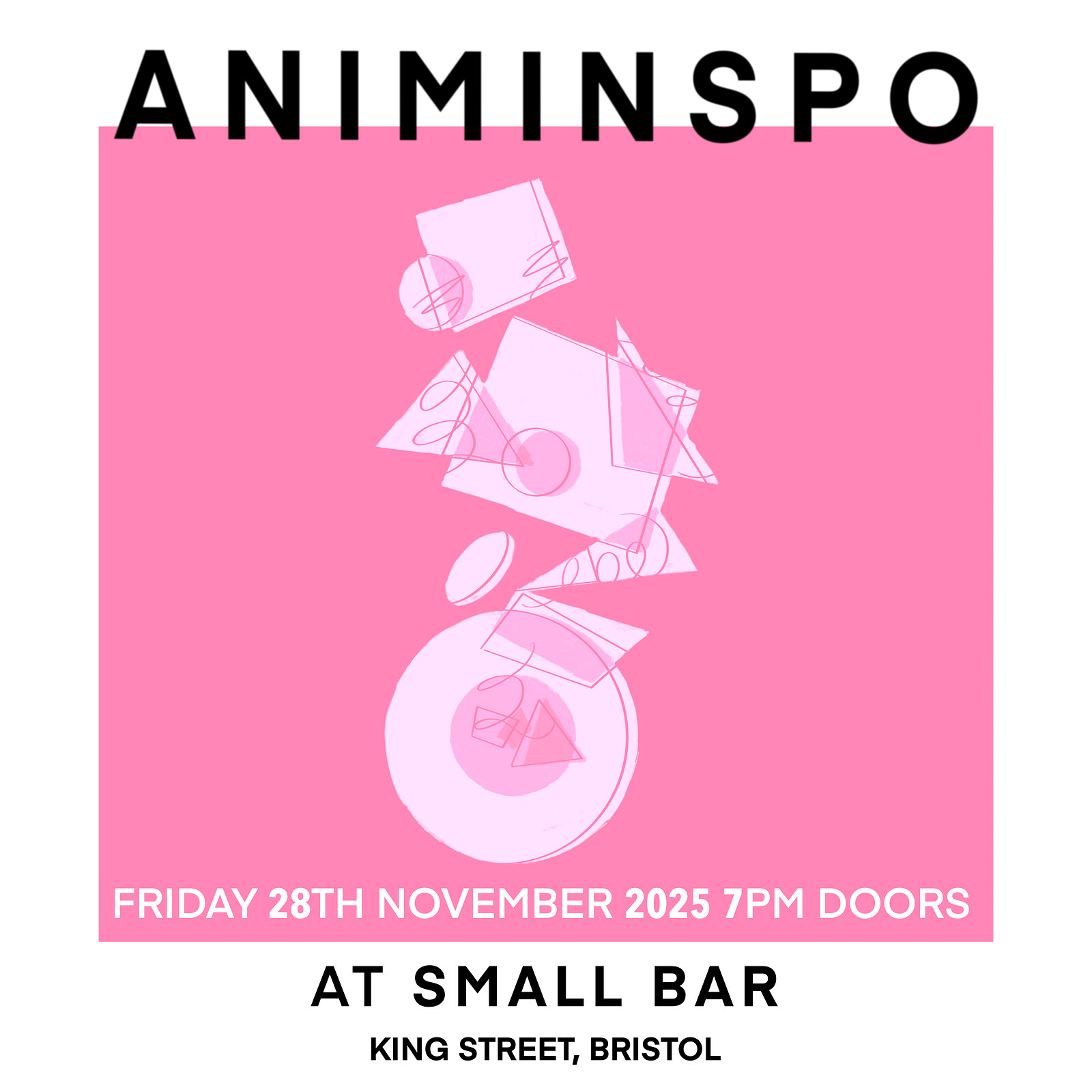 ANIMINSPO at Small Bar