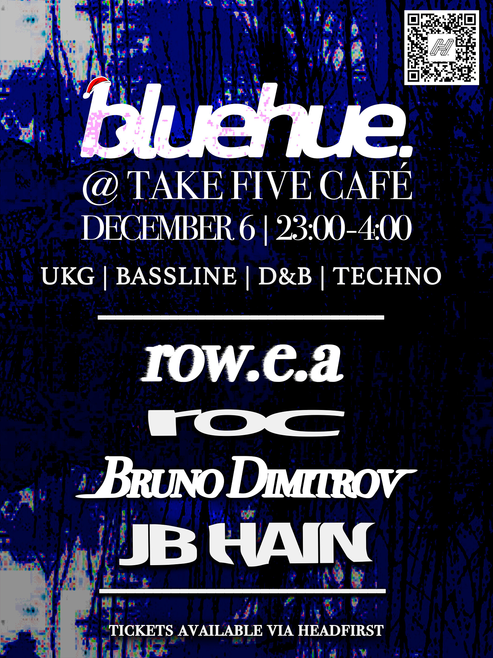 Bluehue. X Take Five Café at Take Five Café