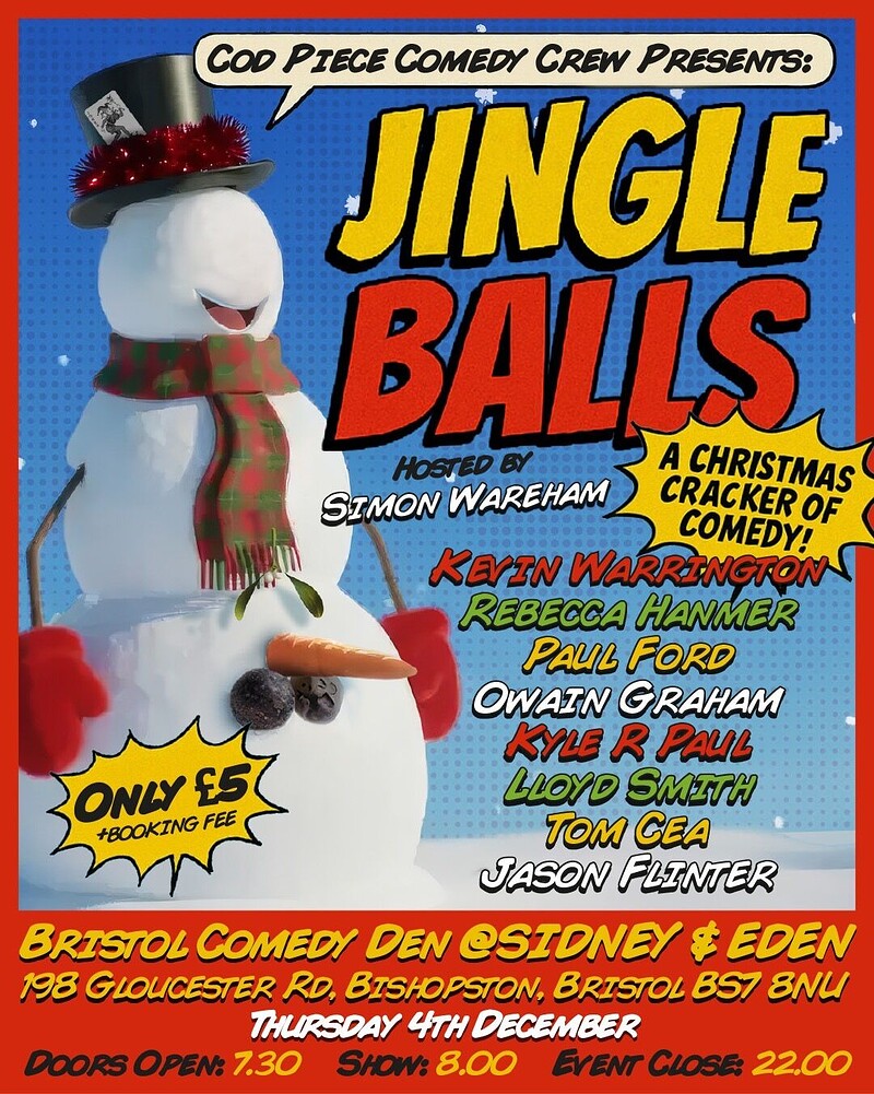 Jingle Balls at Bristol Comedy Den