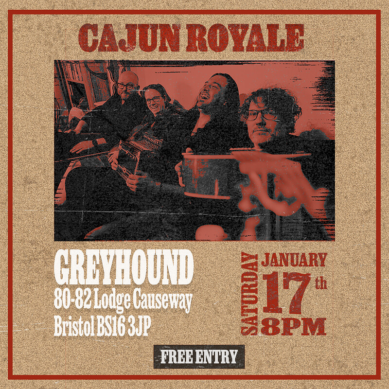 Cajun Royale at The Greyhound
