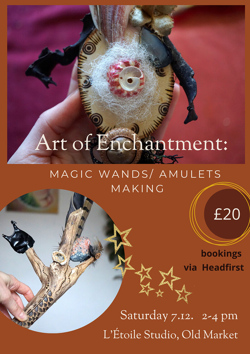 Art of Enchanted Life: Magic Wands / Amulet Making at L'Étoile Studio