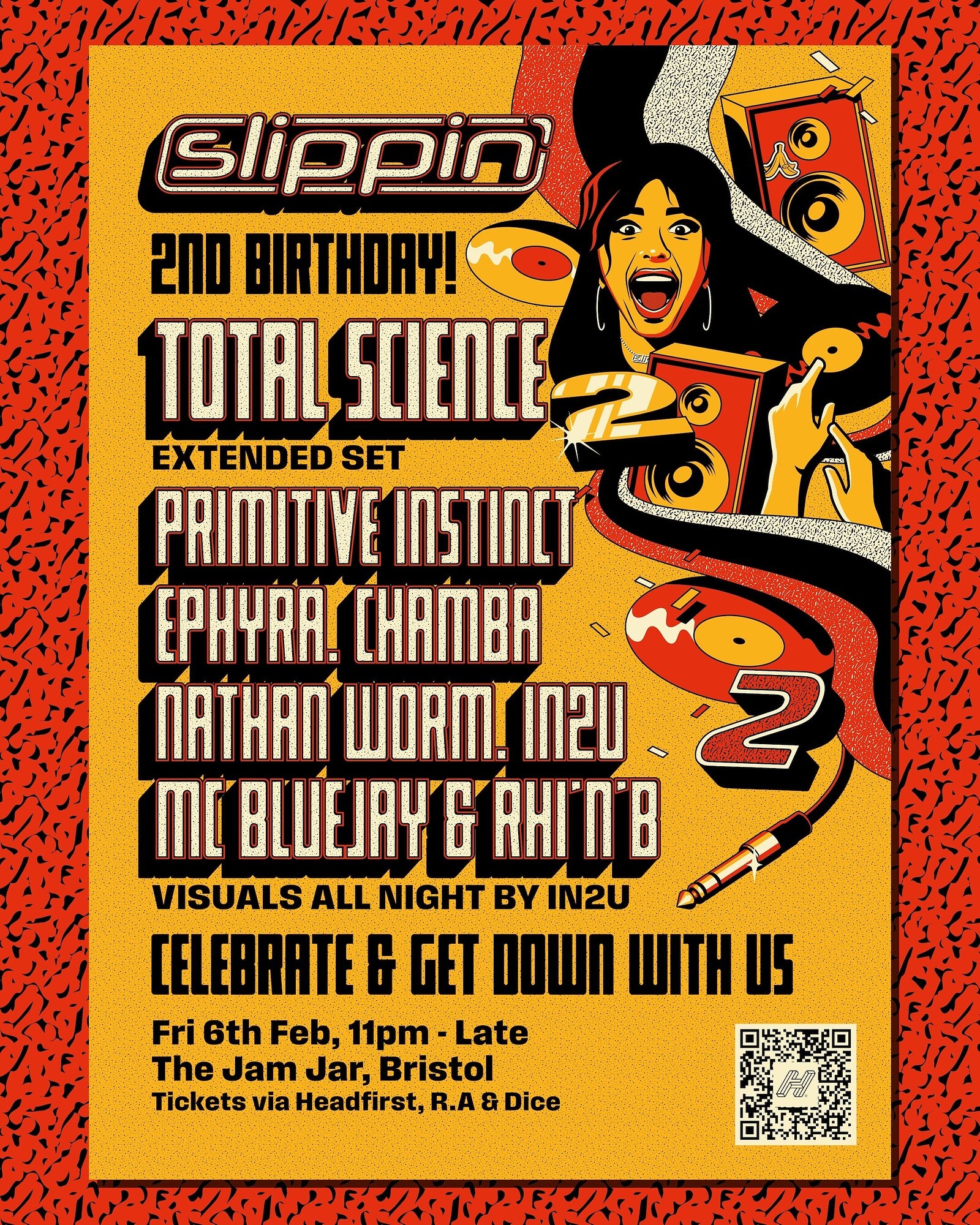 SLIPPIN’ : 2 YEARS DEEP: TOTAL SCIENCE, PRIMITIVE INSTINCT, RHI’N’B +++ at The Jam Jar