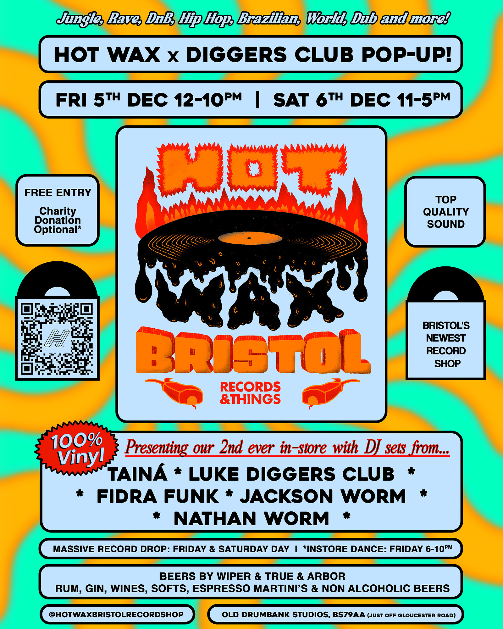 Hot Wax In-store DJ Sets & Diggers Club Records Pop Up Weekend at Hot Wax Record Shop @ The Old Drumbank Studios