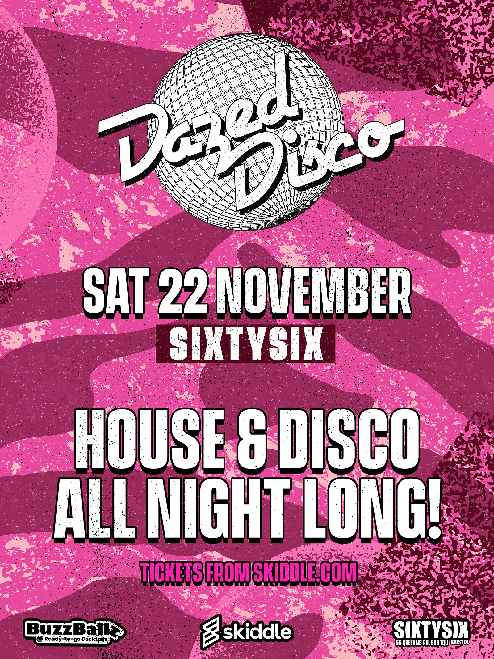 Dazed Disco: 22nd November at Sixtysix