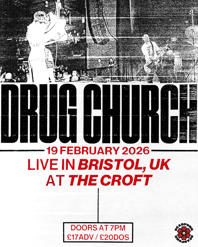 Drug Church at The Croft