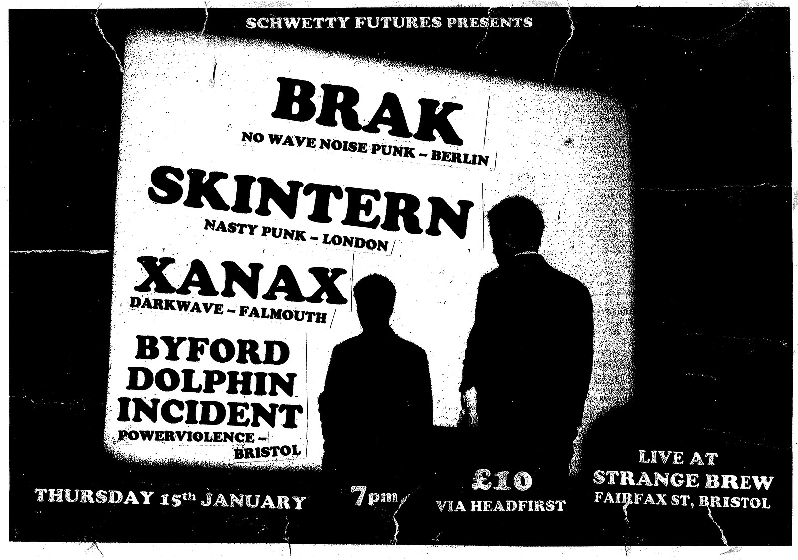 BRAK , SKINTERN, XANAX and BYFORD DOLPHIN INCIDENT at Strange Brew